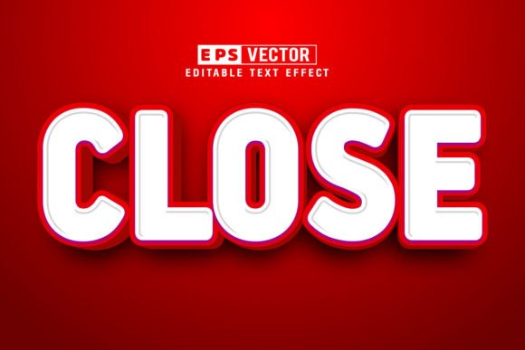 Close Editable Text Effect Vector 3d Sty