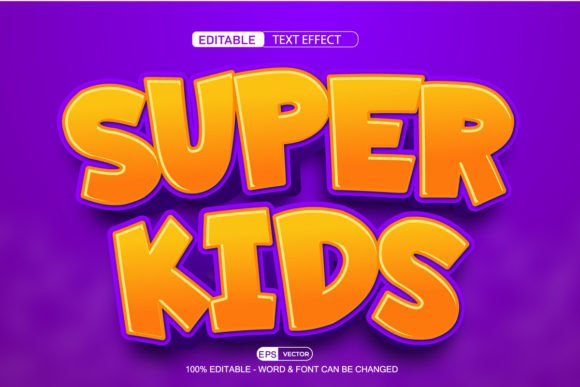 Super Kids 3D Editable Text Effect Vector – A Powerful Tool for Creative Designers